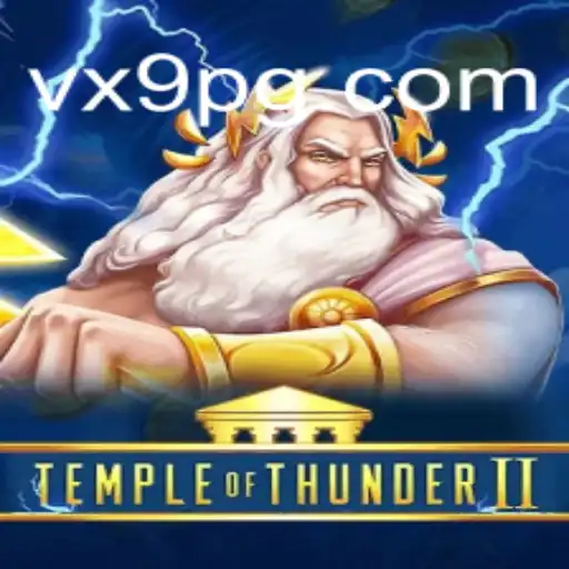 Exploring TempleofThunderII: An Insight into the Mythical World of VX9.game Oficial Slots Brasil #1