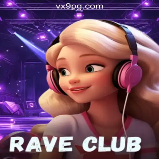 RaveClub: An Unforgettable Gaming Experience